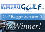 Golf Blogger Survivor Champion